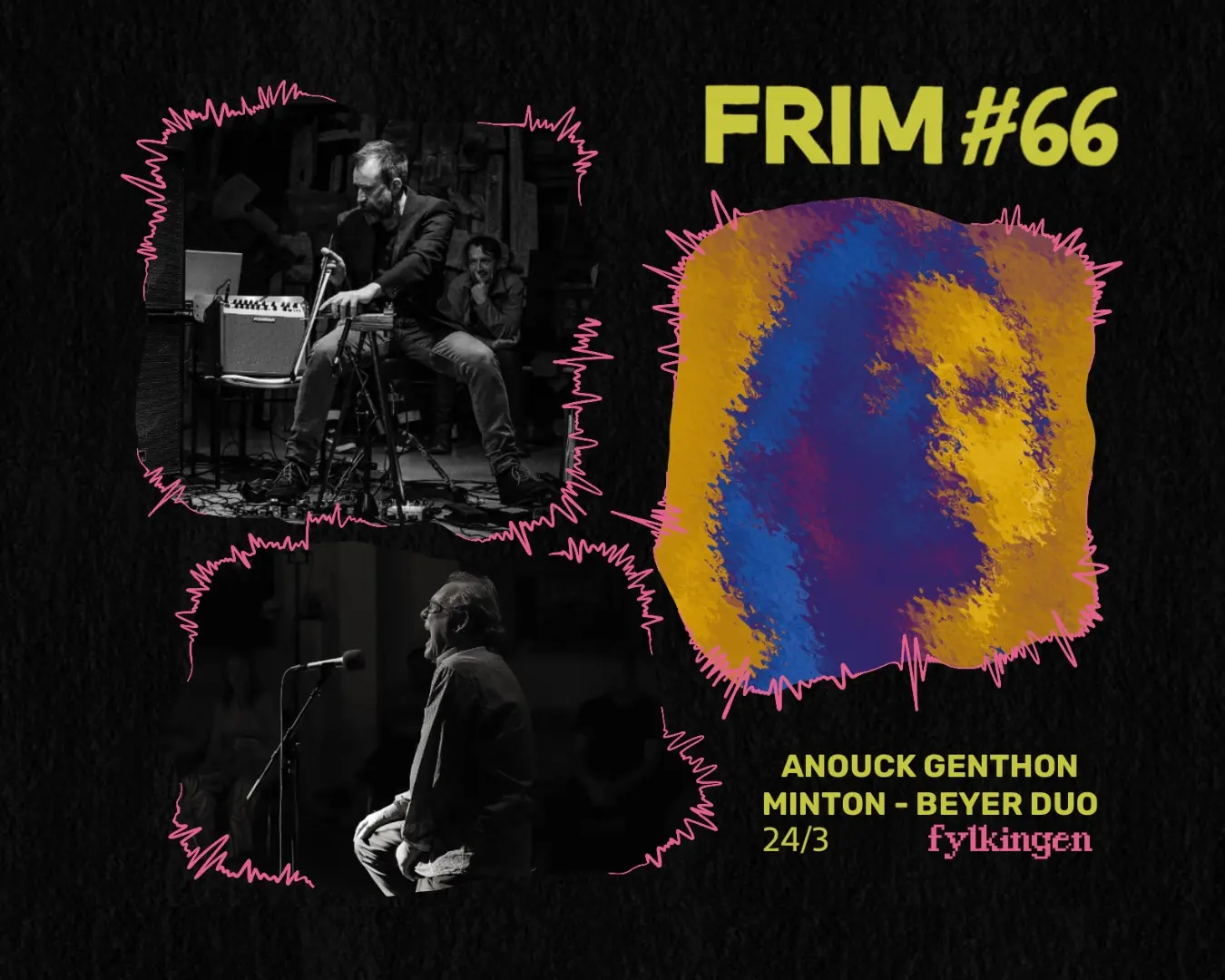 A promotional poster for FRIM #66 featuring two musicians performing, with abstract art and event details including "Anouck Genthon Minton - Beyer Duo" and "24/3 Fylkingen."